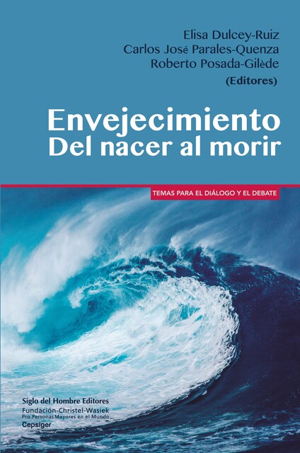 Envejecimiento, Elisa Dulcey, Parales-Quenza Carlos José, Posada-Gilède Roberto