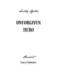 Unforgiven Hero, Santhy Agatha