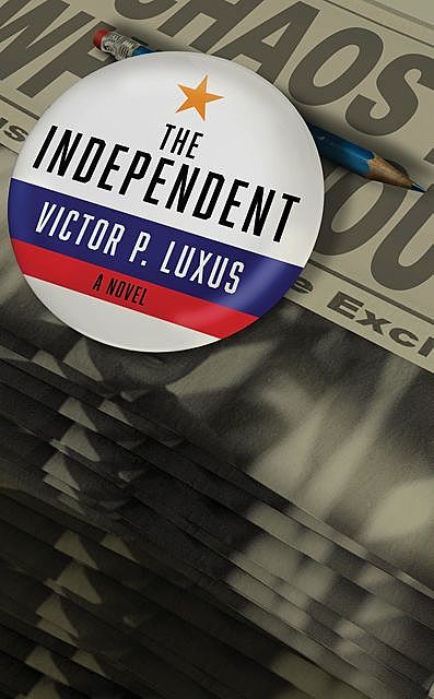 The Independent, Victor P. Luxus