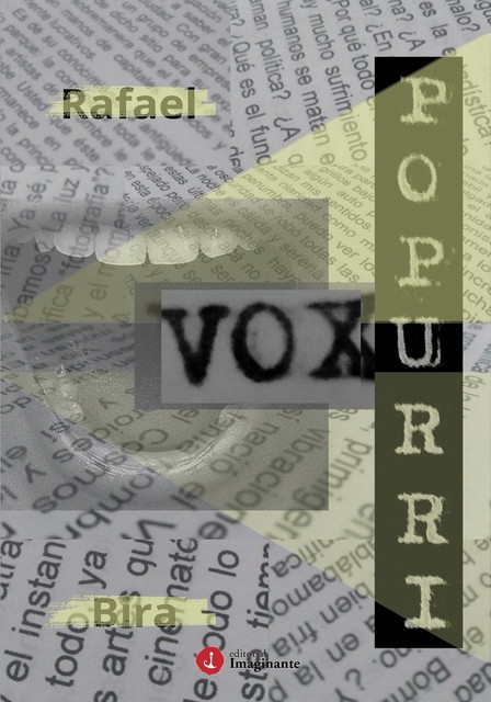 Vox Popurri, Rafael Bira