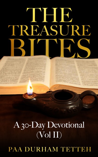 The Treasure Bites Devotional Vol 2, Paa Durham Tetteh
