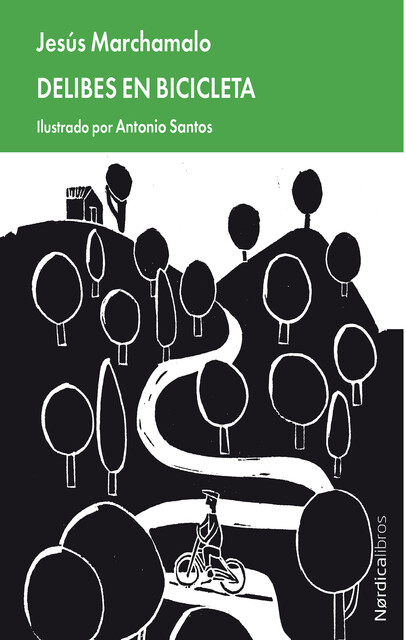 Delibes en bicicleta, Jesús Marchamalo, Antonio Santos
