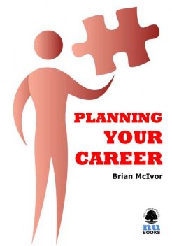 Planning Your Career, Brian McIvor