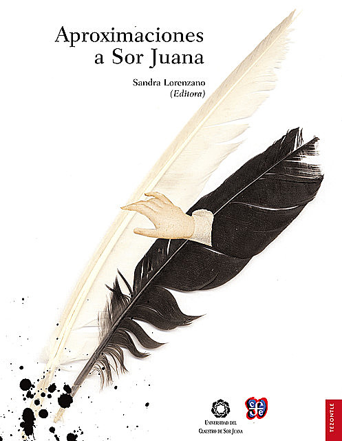 Aproximaciones a Sor Juana, Sandra Lorenzano