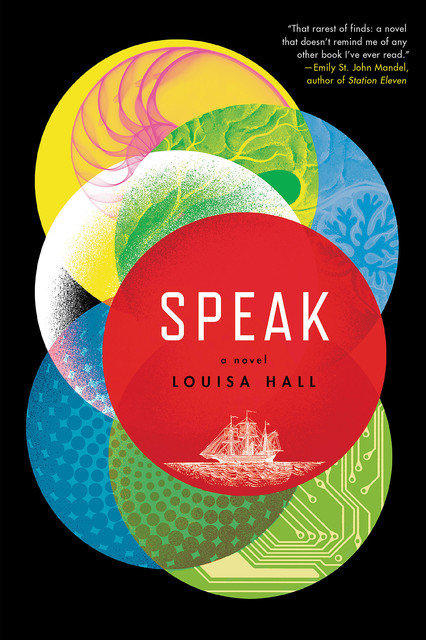 Speak, Louisa Hall