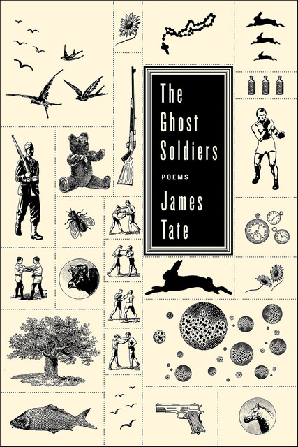 The Ghost Soldiers, James Tate