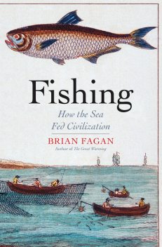 Fishing, Brian Fagan
