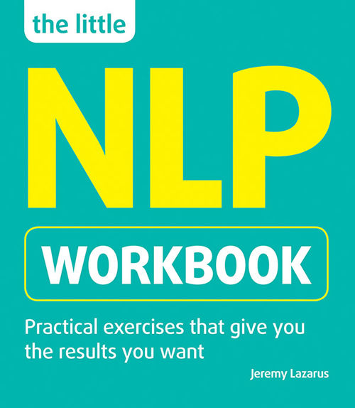 The Little NLP Workbook, Jeremy Lazarus