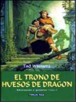 El Trono De Huesos De Dragón (Vol. 2), Tad Williams