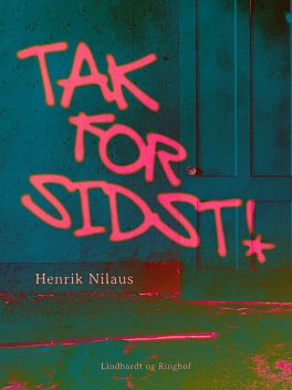 Tak for sidst, Henrik Nilaus