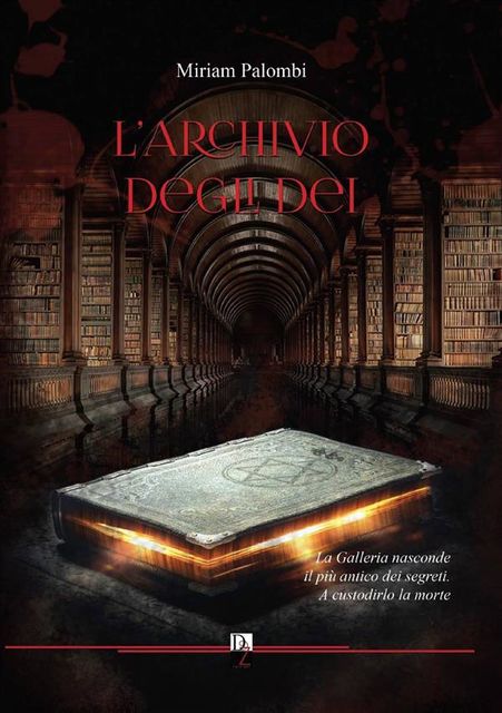 L'Archivio degli Dei, Miriam Palombi