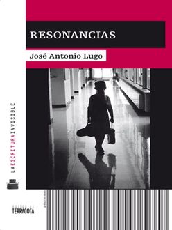 Resonancias, Jose Antonio Lugo