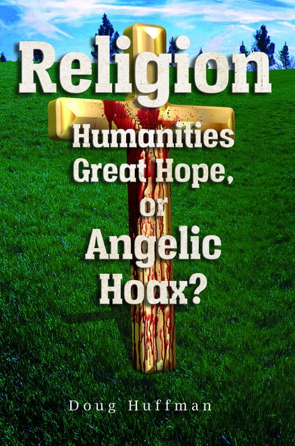 Religion, Doug Huffman
