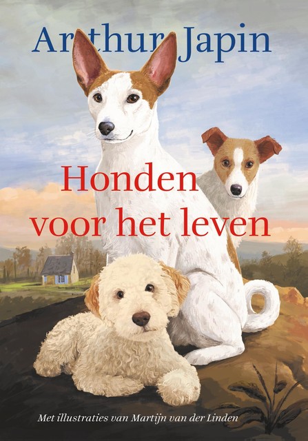 Honden voor het leven, Arthur Japin, Martijn van der Linden