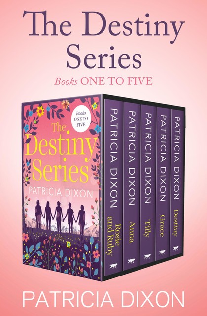 The Destiny Series Books One to Five, Patricia Dixon