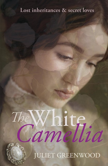The White Camellia, Juliet Greenwood