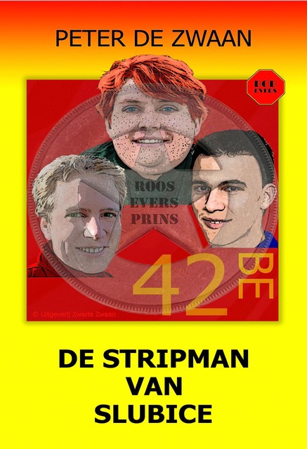De stripman van Slubice, Peter de Zwaan