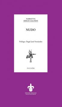 Nudo, Sergio Galindo