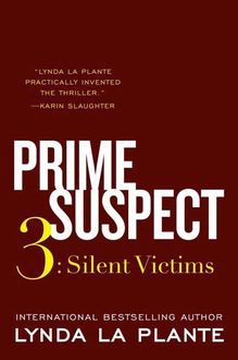 Prime Suspect 3, Lynda La Plante