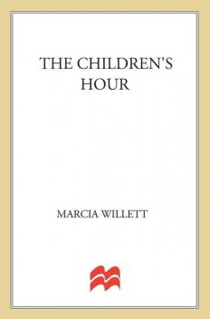 The Children's Hour, Marcia Willett