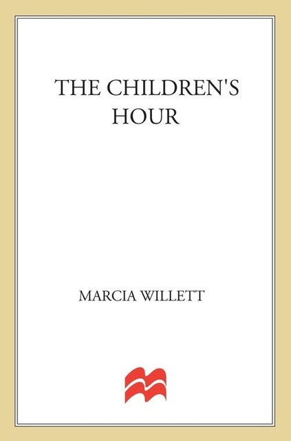 The Children's Hour, Marcia Willett