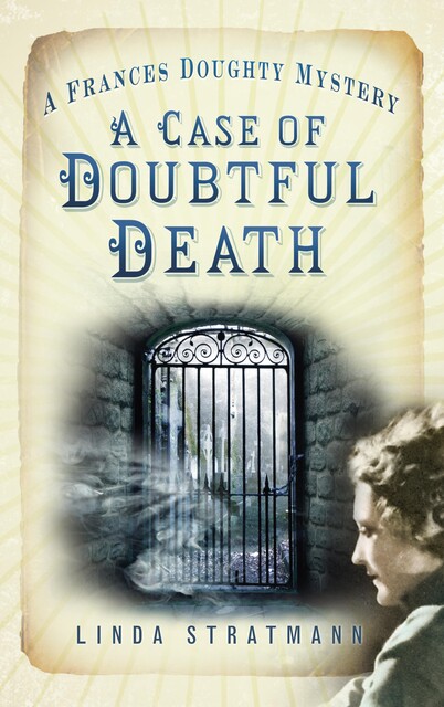 A Case of Doubtful Death, Linda Stratmann
