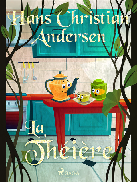 La Théière, Hans Christian Andersen