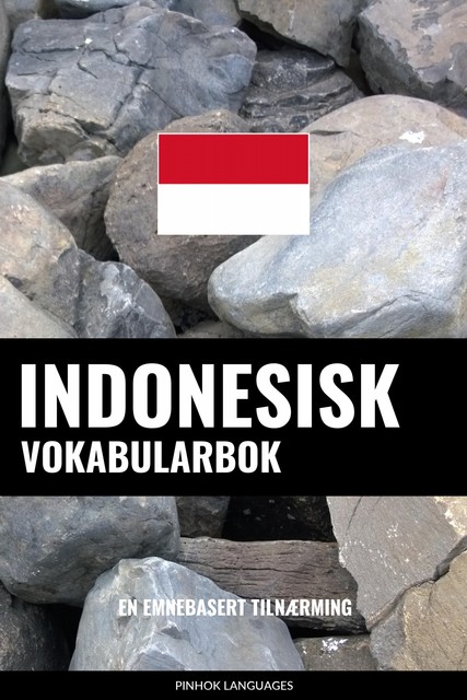 Indonesisk Vokabularbok, Pinhok Languages