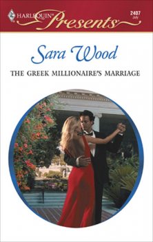 The Greek Millionaire's Marriage, Sara Wood