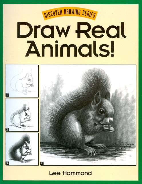 Draw Real Animals, Lee Hammond