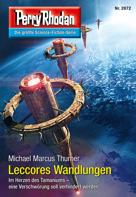 Perry Rhodan 2872: Leccores Wandlungen, Michael Marcus Thurner