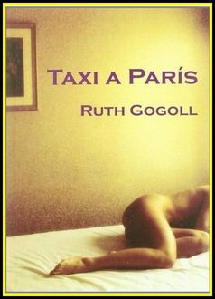 Taxi A París, Ruth Gogoll