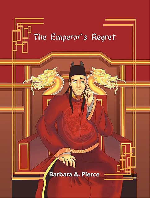 The Emperor's Regret, Barbara Pierce
