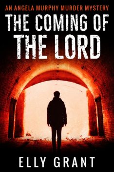 The Coming of the Lord, Elly Grant