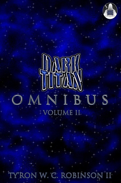 Dark Titan Omnibus, Ty'Ron W.C. Robinson II