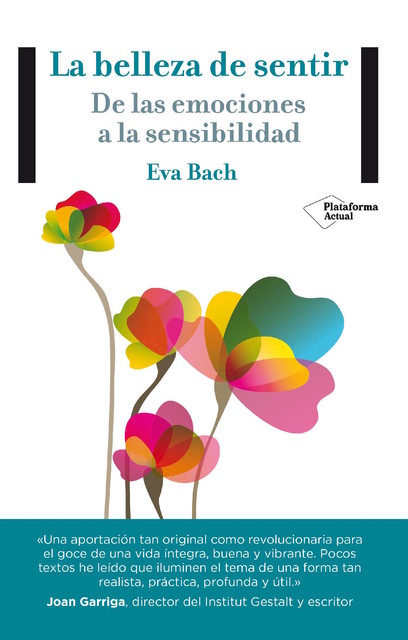 La belleza de sentir, Eva Bach