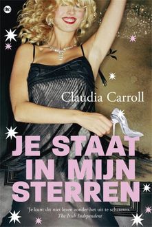 Je staat in mijn sterren, Claudia Carroll