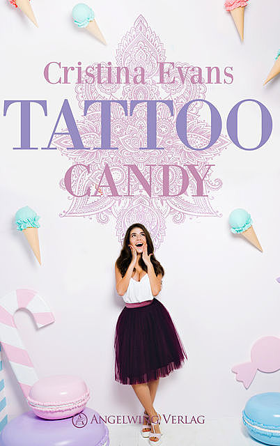 Tattoo Candy, Cristina Evans