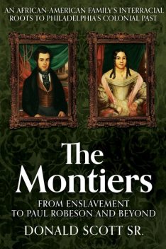 The Montiers, Donald Scott