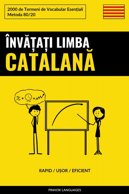 Învățați Limba Catalană – Rapid / Ușor / Eficient, Pinhok Languages