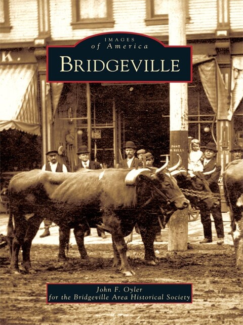 Bridgeville, John F. Oyler