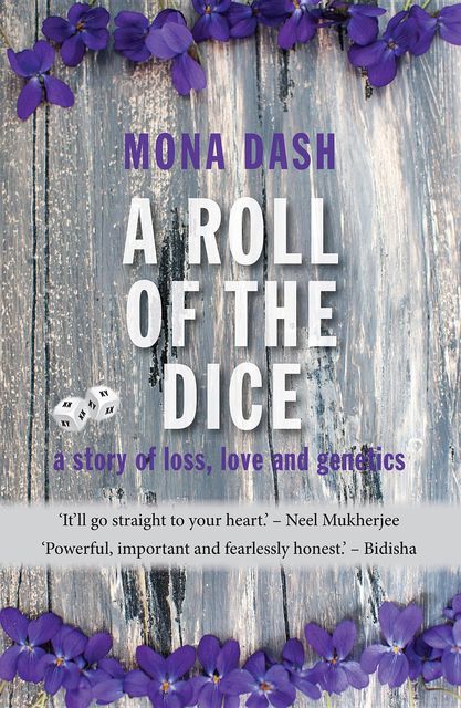 A Roll of the Dice, Mona Dash