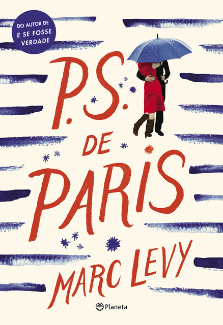 P.S. de Paris, Marc Levy