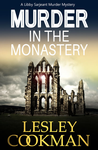 Murder in the Monastery, Lesley Cookman