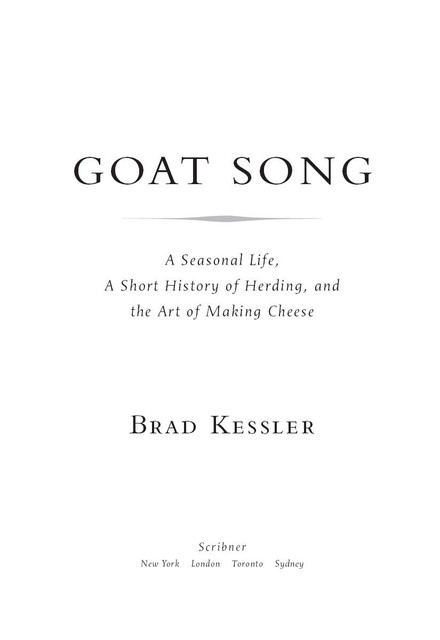 Goat Song, Brad Kessler