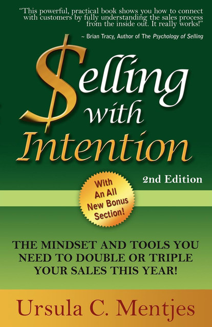 Selling with Intention, Ursula C. Mentjes