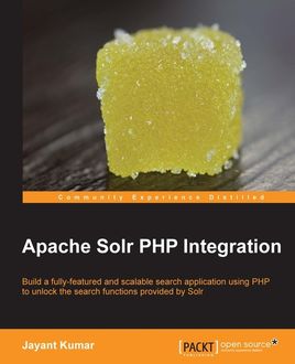 Apache Solr PHP Integration, Jayant Kumar