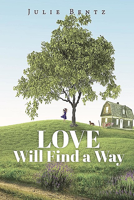 Love Will Find a Way, Julie Bentz