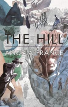 The Hill, Angela France