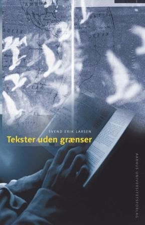 Tekster uden grænser, Svend Erik Larsen